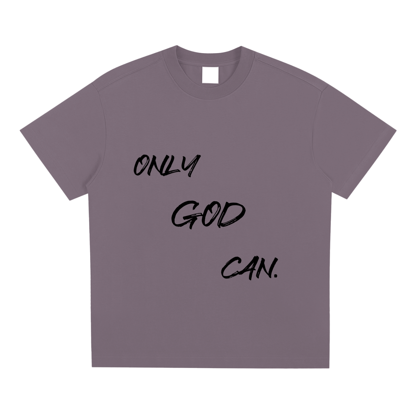 Only God Can
