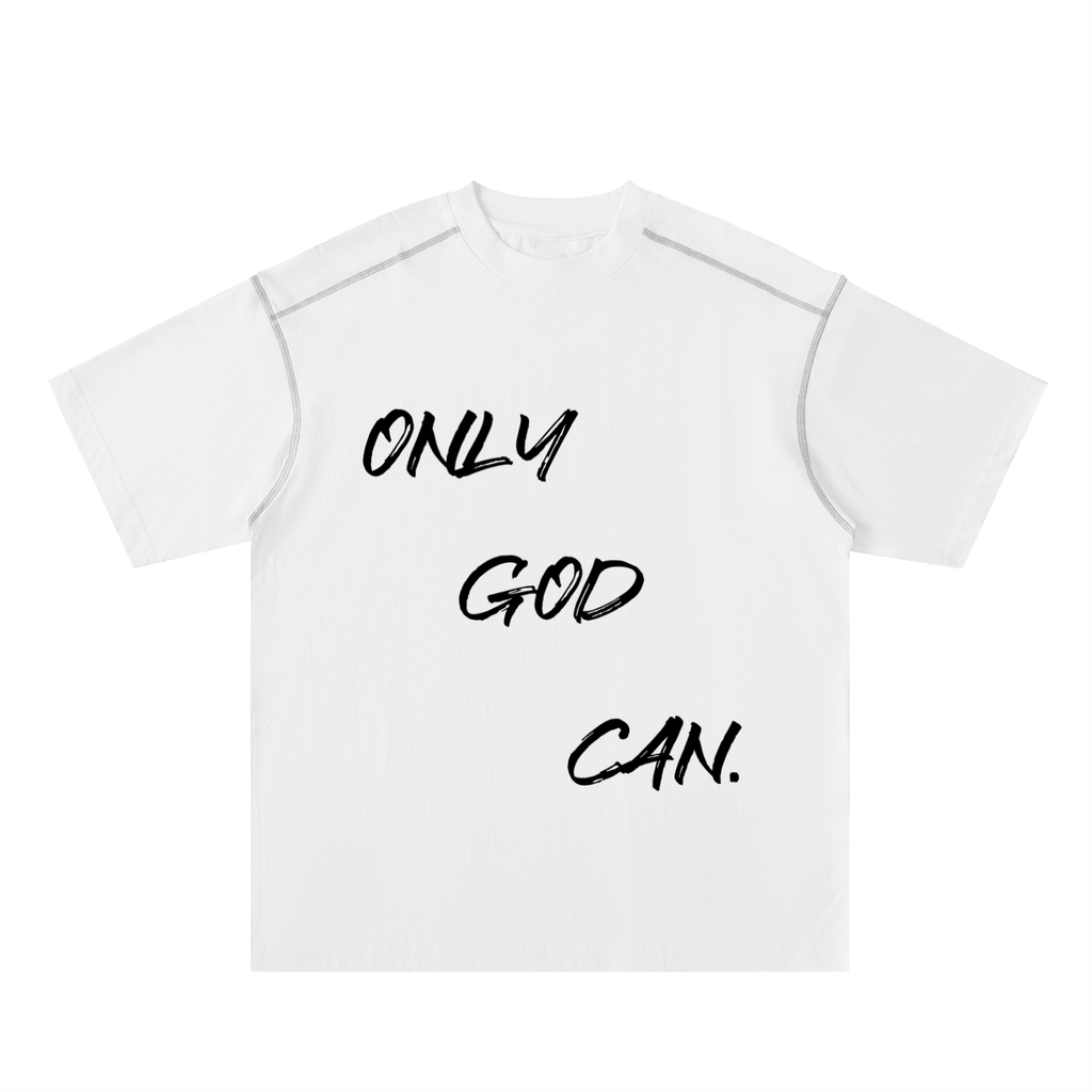 Only God Can - Stitched