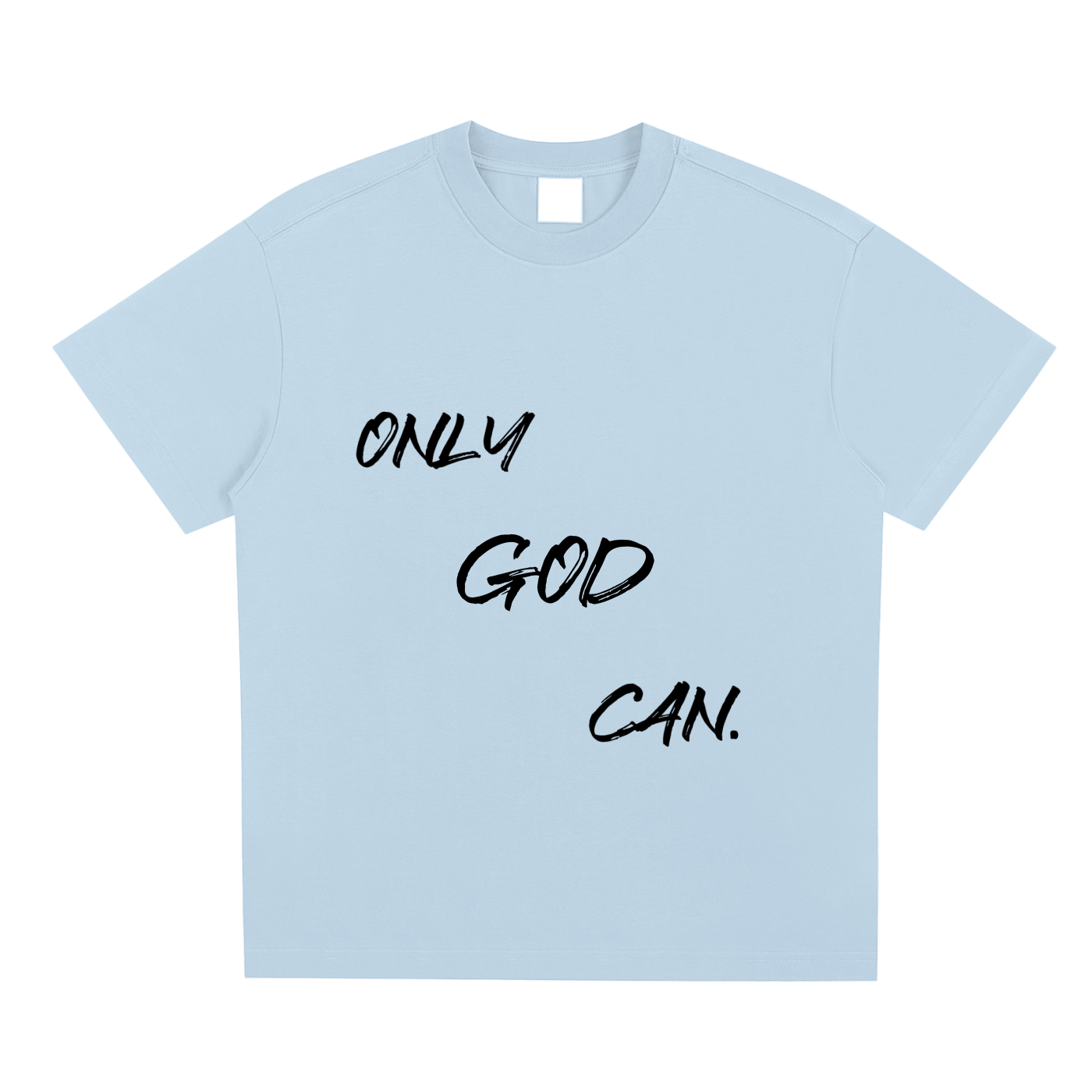 Only God Can