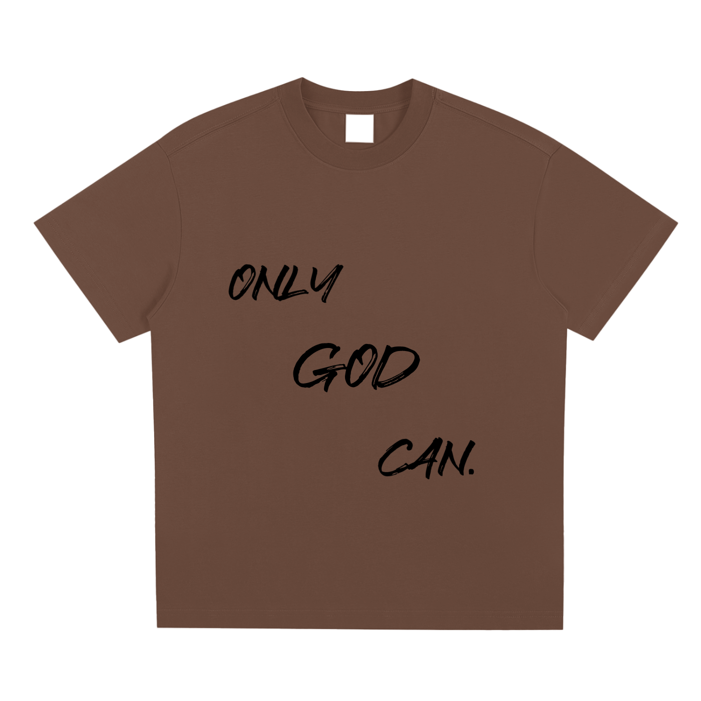 Only God Can