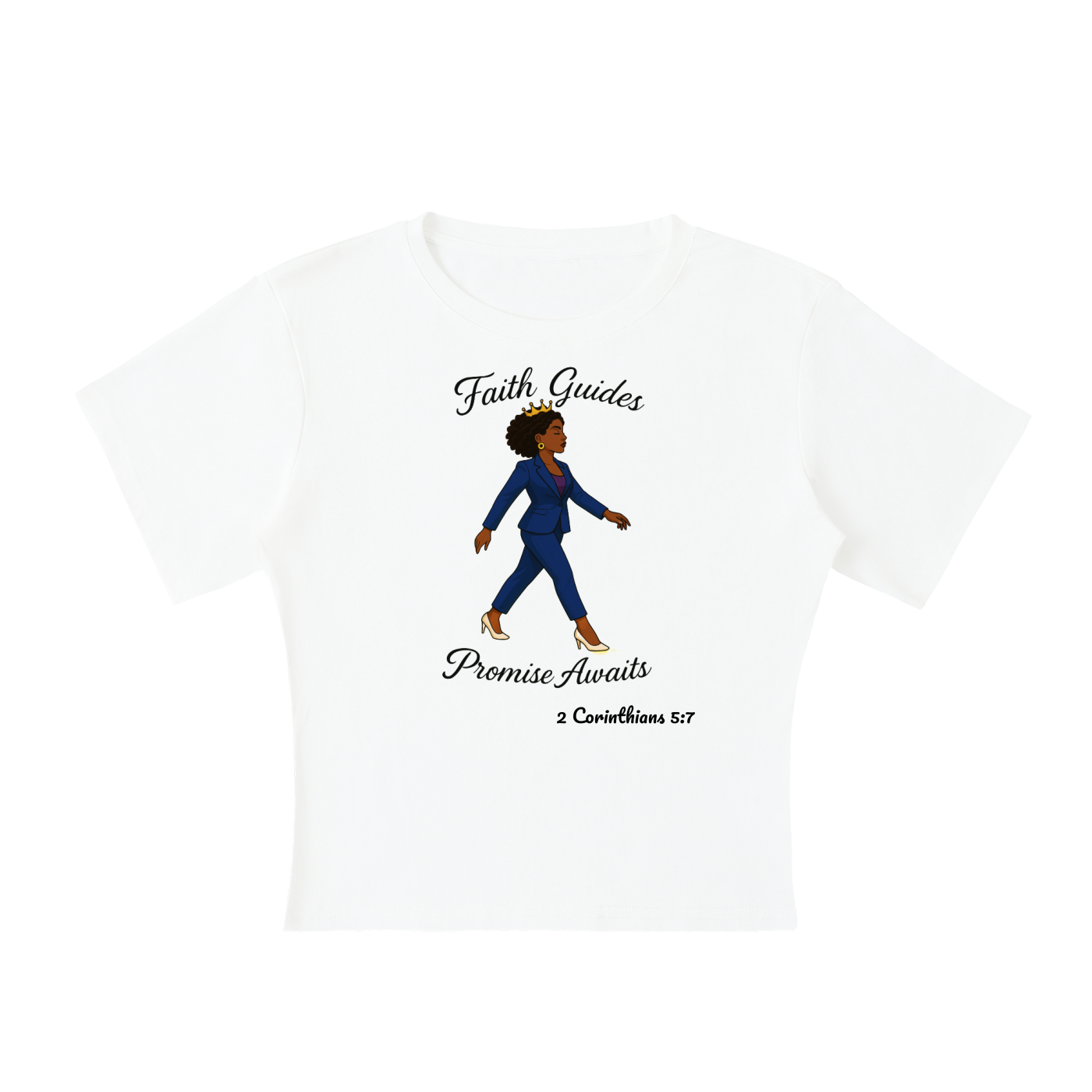 Walking By Faith T-shirt